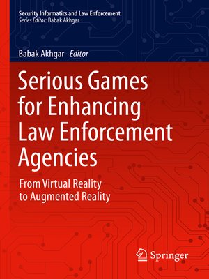 cover image of Serious Games for Enhancing Law Enforcement Agencies